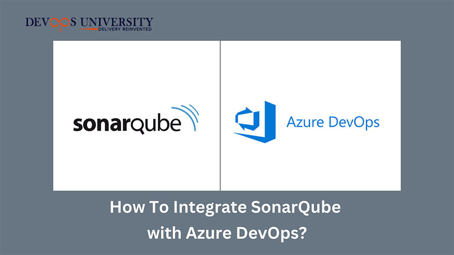 How To Integrate SonarQube with Azure DevOps?